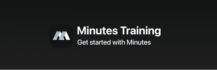 Sign in and get started with MINUTES