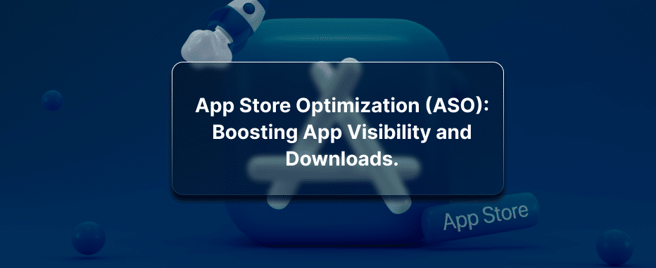 How to improve your app’s App Store Optimization (ASO)